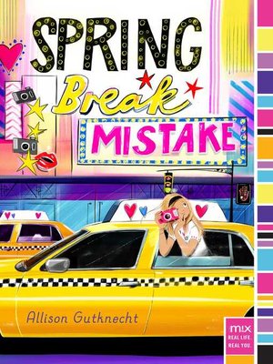 cover image of Spring Break Mistake